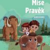 Šipka a Koumes: Mise Pravěk - Image 2