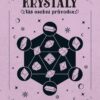 Krystaly - Váš osobní průvodce - Image 2