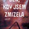 Den, kdy jsem zmizela - Image 2
