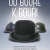 Od bouře k bouři - Československo, Evropa a svět mezi dvěma světovými válkami (1918-1939) - Image 2
