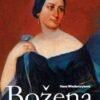 Božena - Román o první české spisovatelce, která se stala legendou - Image 2