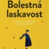 Bolestná laskavost - Image 2