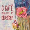 O Kátě, která chtěla být dědečkem - Image 2