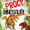 Už vím proč? Dinosauři - Image 2