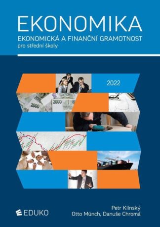 Ekonomika – ekonomická a finanční gramotnost pro SŠ