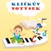 Klíčkův notýsek - hudební výchova - hudební nauka (Pracovní učebnice pro PHV a I. stupeň ZŠ) - Image 2