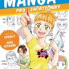 Manga pro začátečníky - Naučte se kreslit a psát scénáře - Image 2