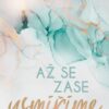 Až se zase usmíříme - Image 2
