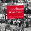 Epocha nároků - Amerika od šedesátých let - Image 2