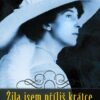 Žila jsem příliš krátce - Fascinující život hraběnky Nory Kinské - Image 2