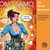 Ono samo se to... Praštěné historky, u kterých budete slzet smíchy - CDmp3 (Čte Vanda Hybnerová) - Image 2