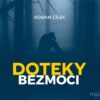 Doteky bezmoci - Dramatické kriminální příběhy podle skutečných událostí - CDmp3 - Image 2