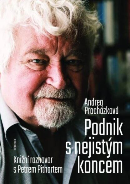 Podnik s nejistým koncem - Knižní rozhovor s Petrem Pithartem