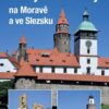 Hrady a zříceniny na Moravě a ve Slezsku - Image 2