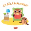 Co dělá maminka? - Image 2