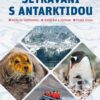Setkávání s Antarktidou: Historie kontinentu – dobývání a výzkum – česká stopa - Image 2