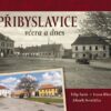 Přibyslavice včera a dnes - Image 2