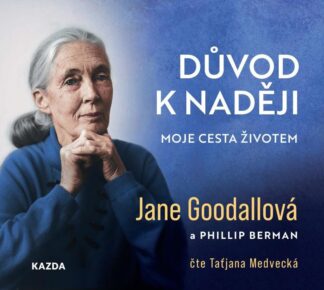 Důvod k naději - Moje cesta životem - CDmp3 (Čte Taťjana Medvecká)