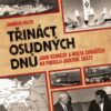 Třináct osudných dnů - John Kennedy a Nikita Chruščov na pokraji jaderné zkázy - Image 2