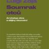Soumrak otců - Archetyp otce a dějiny otcovství - Image 2