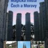 Magická místa Čech a Moravy - Image 2