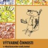Výtvarné činnosti v předškolním vzdělávání - Image 2