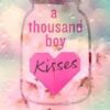 A Thousand Boy Kisses - Image 2