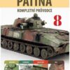 Průvodce světem plastikového modeláře 8 - Patina, kompletní průvodce - Image 2