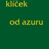 Klíček od azuru - Image 2