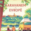 Karavanem po Evropě - Image 2