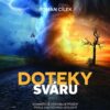 Doteky sváru - Dramatické kriminální příběhy podle skutečných událostí - Image 2