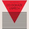 Co dokáže úspěch - Svou vlastní cestou 2 - Image 2