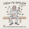 Jsem tu omylem - CD - Image 2