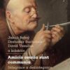 Amicis omnia sunt communia - Integrace a dezintegrace v dějinách, společnosti a literatuře - Image 2