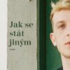 Jak se stát jiným - Image 2