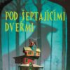 Pod šeptajícími dveřmi - Image 2