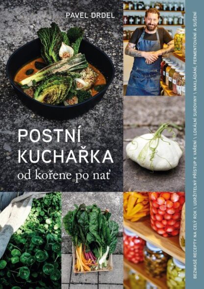 Postní kuchařka od kořene po nať