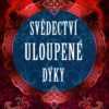 Svědectví uloupené dýky - Historický román z doby Václava II. - Image 2
