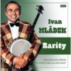 Ivan Mládek: Rarity 2 CD - Image 2