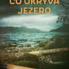 Co ukrývá jezero - Image 2