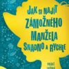 Jak si najít zámožného manžela snadno a rychle - Image 2