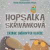 Hopsalka Skřivánková: Zázrak sněhových vloček - Image 2