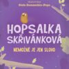 Hopsalka Skřivánková: Nemožné je jen slovo - Image 2