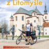 Na kole z Litomyšle do moldavské Bukoviny, Kyjeva, Soluně - Image 2
