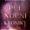 Půlnoční kroniky 4 - Řeka času - Image 2