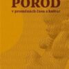 Porod v proměnách času - Image 2