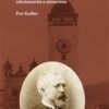 Moravský advokát a politik Fritz Plachky (1836-1928) - Mezi slávou a zatracením, rakušanstvím a němectvím - Image 2