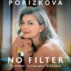 Pavlína Pořízková No Filter - To dobré, to špatné a to krásné - Image 2