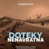 Doteky nenávratna - Dramatické kriminální příběhy podle skutečných událostí - Image 2