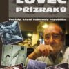Lovec přízraků - Vraždy, které šokovaly republiku - Image 2